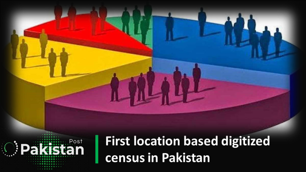 First location based digitized census in Pakistan First location based digitized census in Pakistan