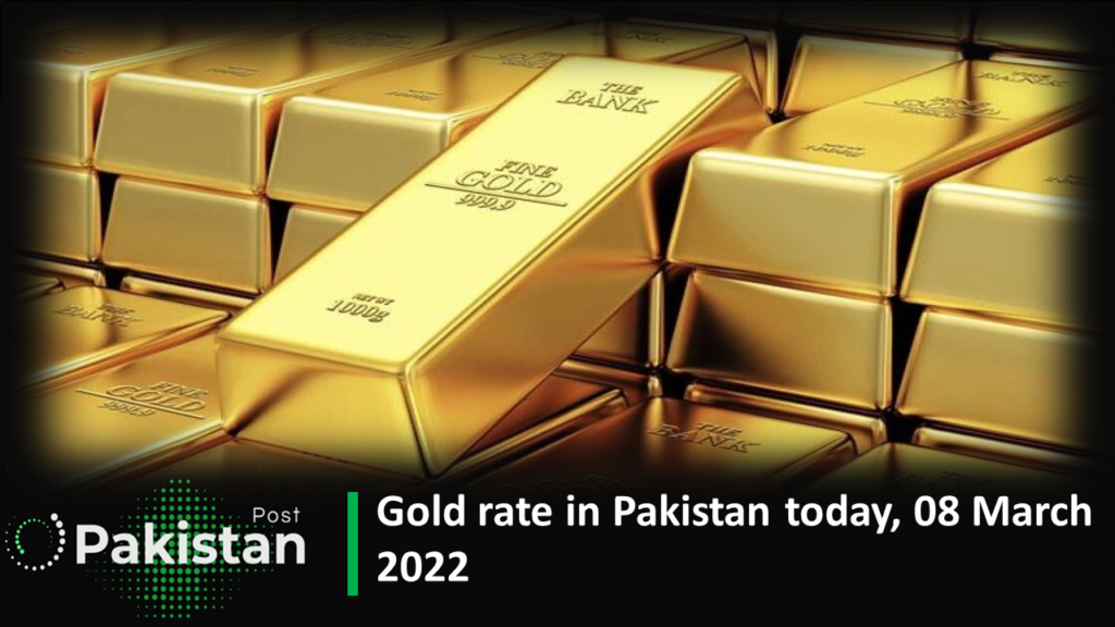 Gold rate in Pakistan today, 08 March 2022