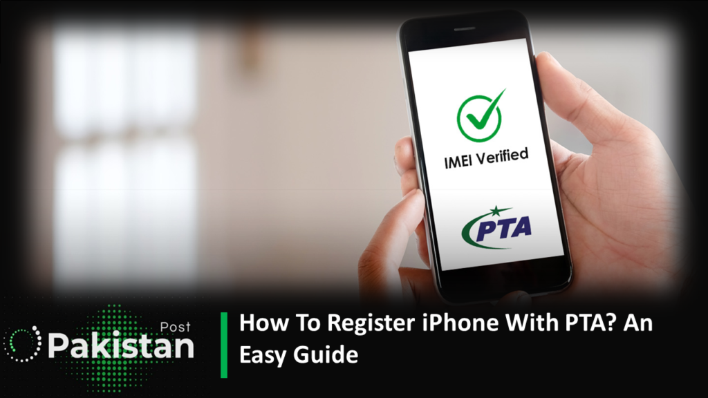 How To Register iPhone With PTA? An Easy Guide When some one buys an iPhone or any mobile from abroad and come to Pakistan it needs to Register iPhone With PTA.