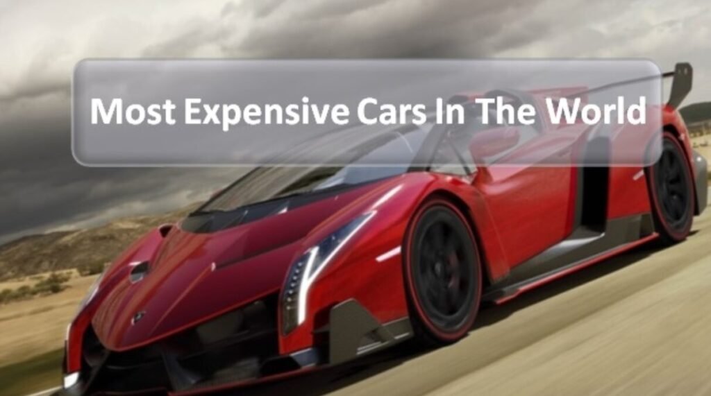 Top Five Most Expensive Cars in World in 2023